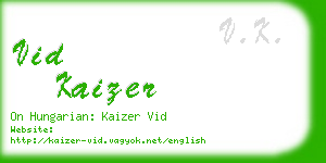 vid kaizer business card